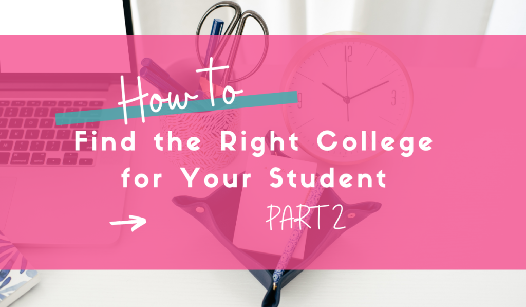 How_to_Find_the_Right_College_for_Your_Student_Part_2_Feature