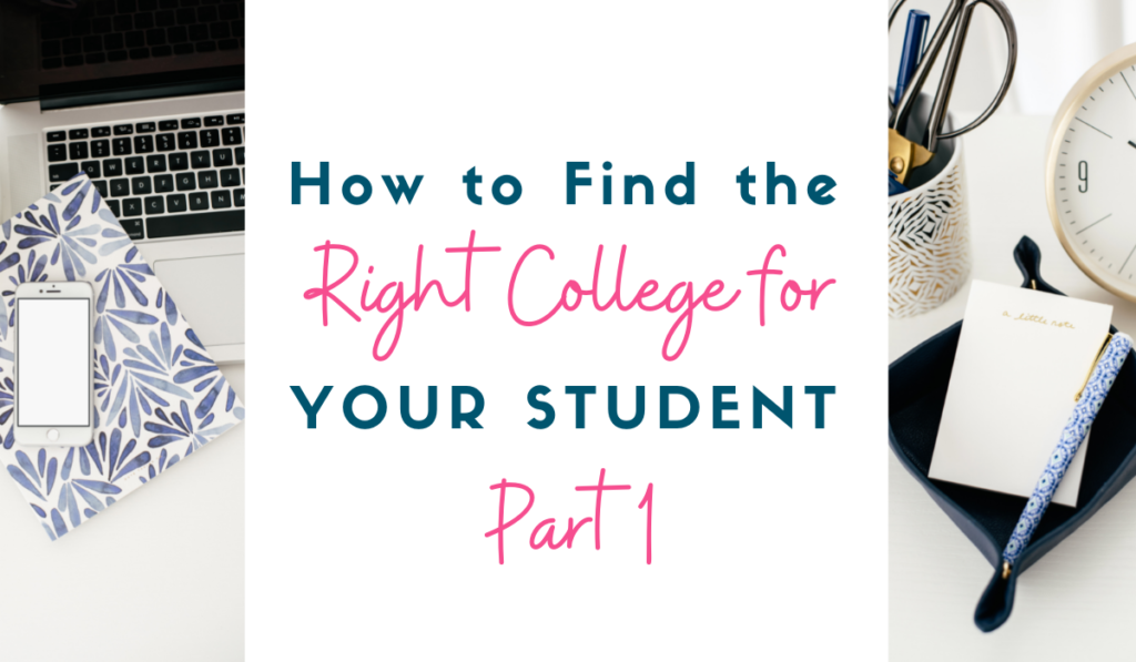 How_to_Find_the_Right_College_for_Your_Student_Part_1_feature