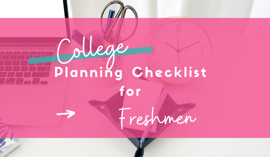 College_Planning_Checklist_for_Freshmen_Feature